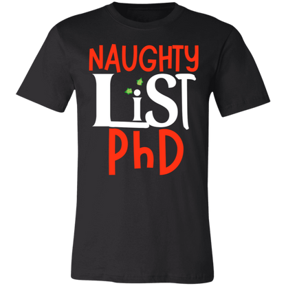 Naughy List PhD TShirt