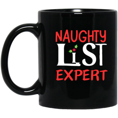 'Naughty List Expert' Mugg (only you know your specific type of naughtiness!)