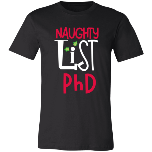 Naughy List PhD T-Shirt