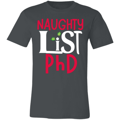 Naughy list PhD TShirt