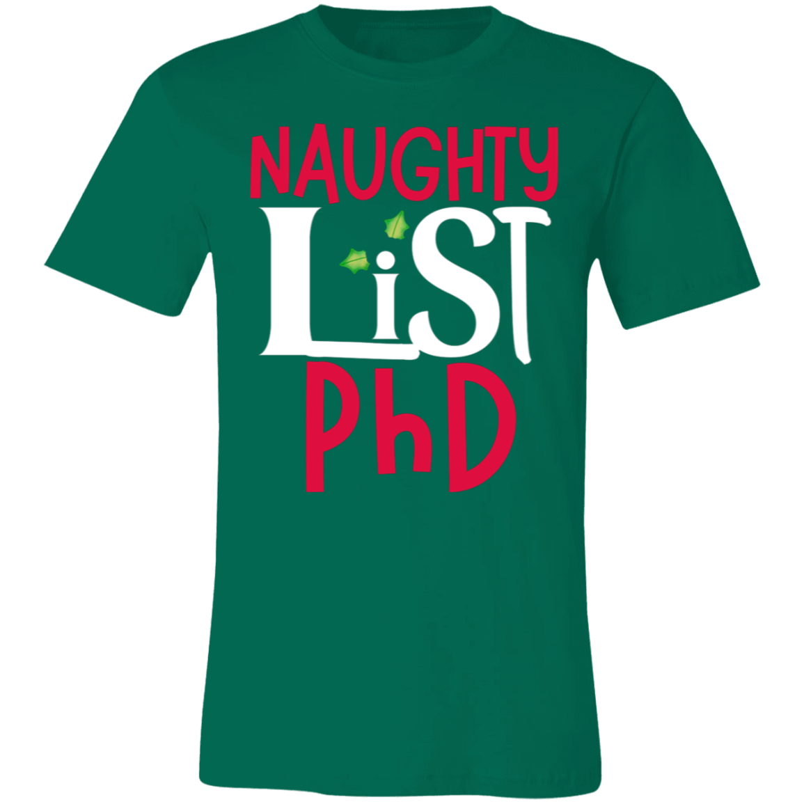 Naughy list PhD TShirt